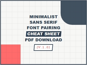 Minimalist Sans Serif Font Pairing Cheat Sheet – Free Pdf Download Guide